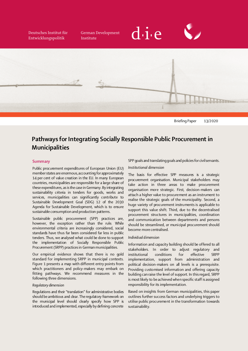 Cover: ""Pathways for integrating socially responsible public procurement in municipalities, by Müngersdorff, Maximilian and Tim Stoffel, Briefing Paper 13/2020