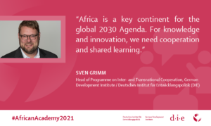 Card: Dr. Sven Grimm Head of Programme „Inter- and Transnational Cooperation“, Quote: "Africa is a key continent for the global 2030 Agenda. For knowledge and innovation , we need cooperation and shared learning."